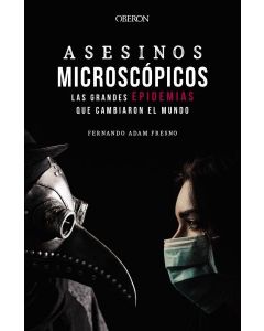 Asesinos microscopicos