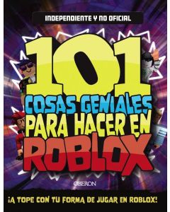 101 cosas geniales para hacer en roblox