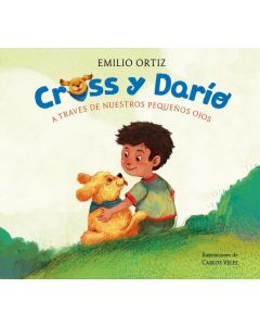 Cross y darío. a través de nuestros pequeños ojos