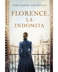 Florence, la indomita