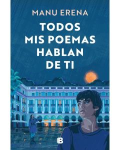 Todos mis poemas hablan de ti