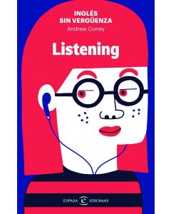 Ingles sin verguenza: listening