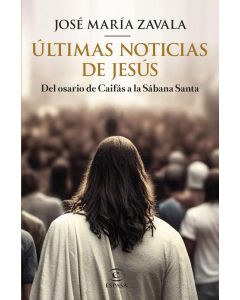 Ultimas noticias de jesus