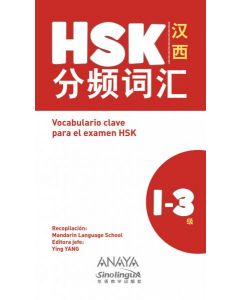 Vocabulario chino  clave para la preparacion de hsk 1-3