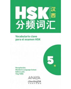 Vocabulario chino clave para la preparacion de hsk 5