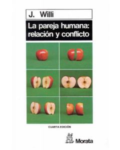 La pareja humana. relación y conflicto