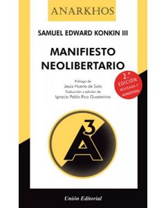 Manifiesto neolibertario (extendido)