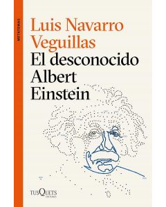 El desconocido albert einstein