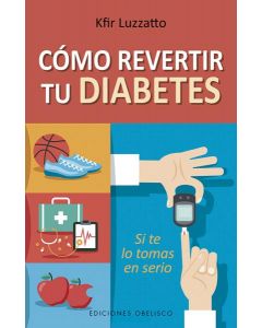 Como revertir tu diabetes