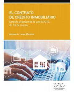 Contrato de credito inmobiliario estudio practico de la ley 5 2019 de 15 de marz