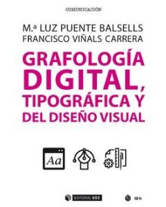 Grafologia digital, tipografica y del diseño visual