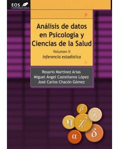 Analisis de datos en psicologia y ciencias de la salud. volumen ii: inferencia e