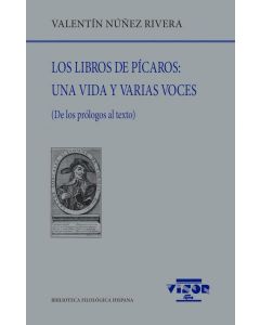 Los libros de pícaros: una vida y varias voces