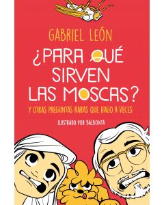 ¿Para que sirven las moscas? (ebook)