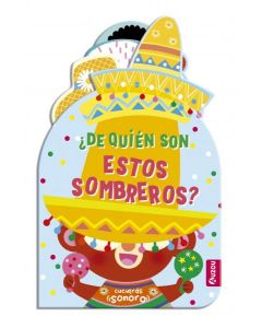 Cucutrás sonoros. ¿de quién son estos sombreros? sonidos y lengüetas